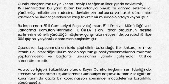 81 ilde FETÖ operasyonu: 968 şüpheliye işlem başlatıldı